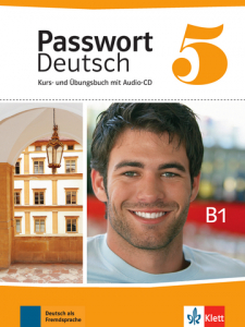 Passwort Deutsch neu 5 Kurs- und Ubungsbuch mit Audio-CD